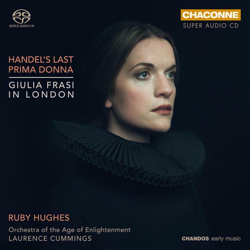 Ruby Hughes/Cummings - Handel's Last Prima Donna: Giulia Frasi in London - CHSA0403
