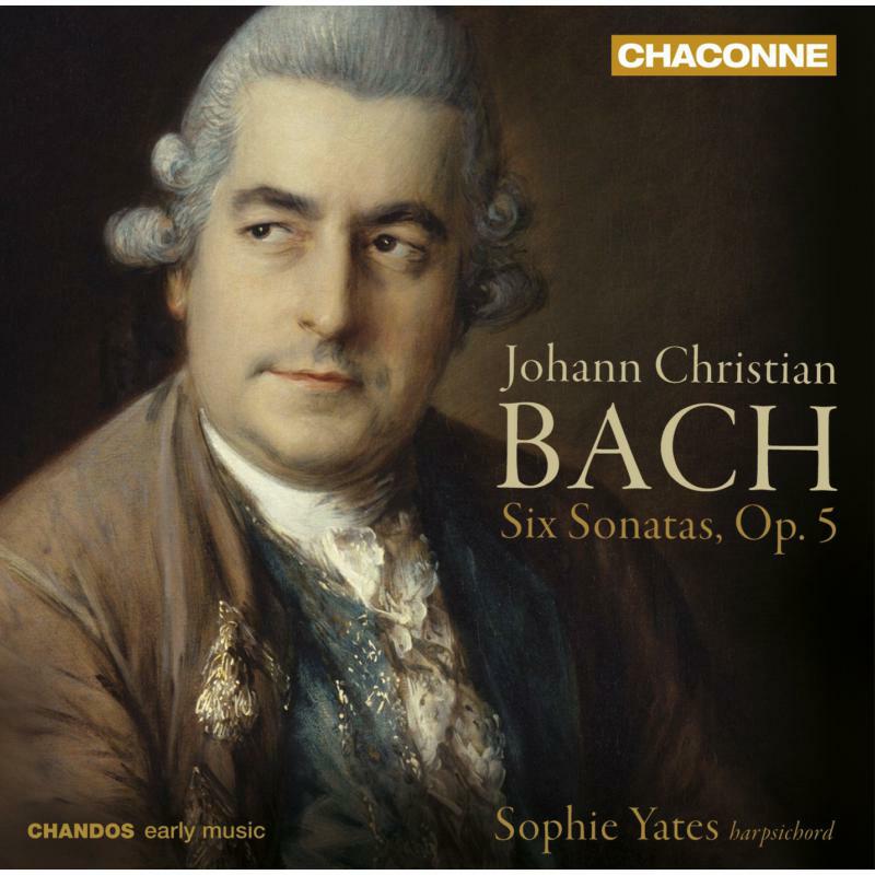 Sophie Yates - J.C Bach: 6 Sonatas - CHAN0762