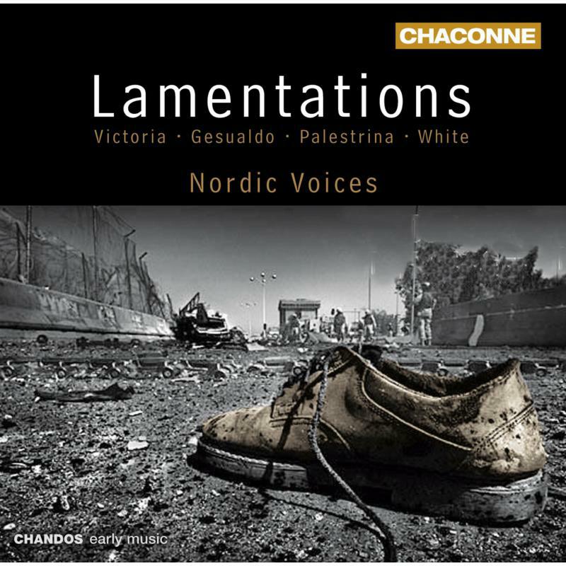 Nordic Voices - Lamentations - CHAN0763