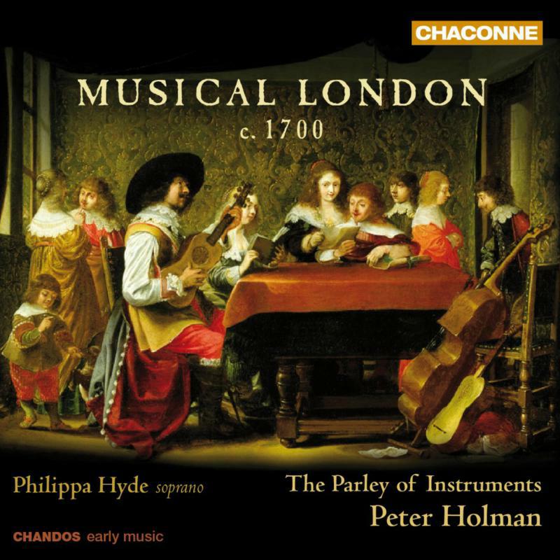 Parley Of Inst:Hyde:Holman - Musical London C1700 - CHAN0776