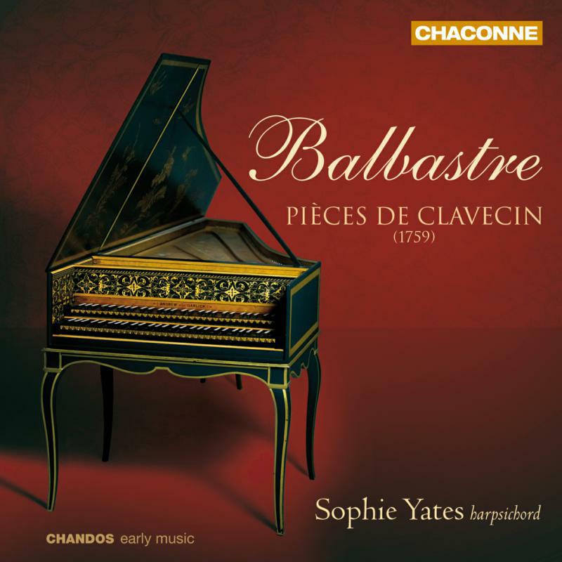 Sophie Yates - Balbastre: Pi?ces De Clavecin - CHAN0777