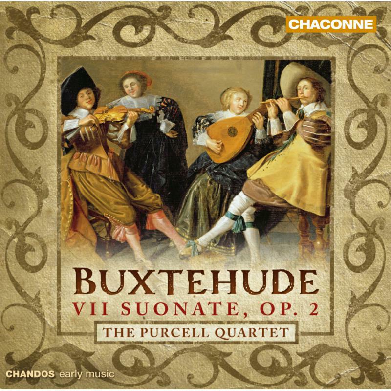 The Purcell Quartet - Buxtehude: Trio Sonatas Op. 2 - CHAN0784