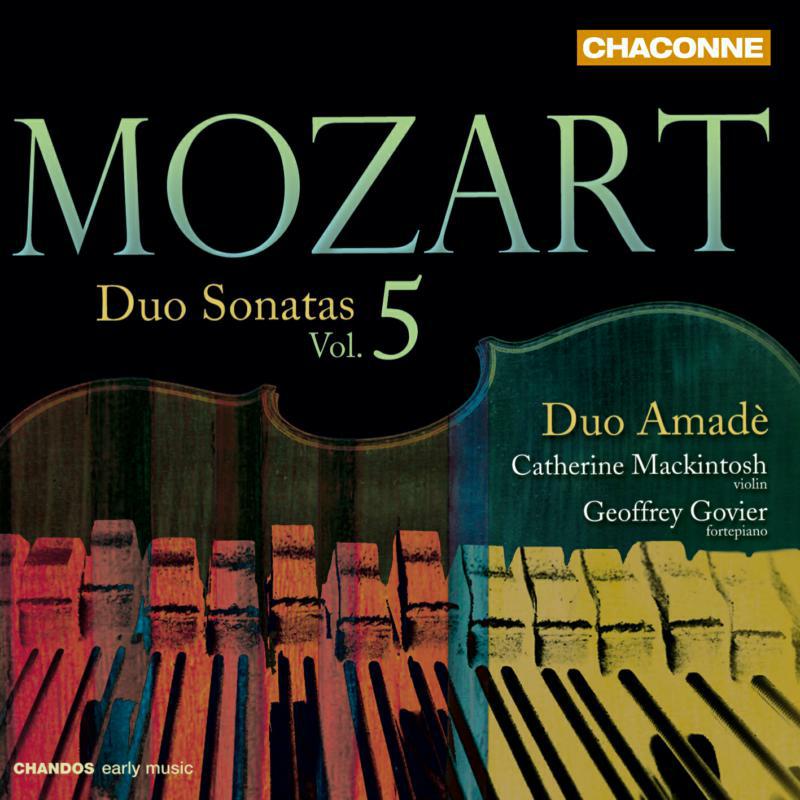 Duo Amade - Mozart: Duo Sonatas Vol. 5 - CHAN0785