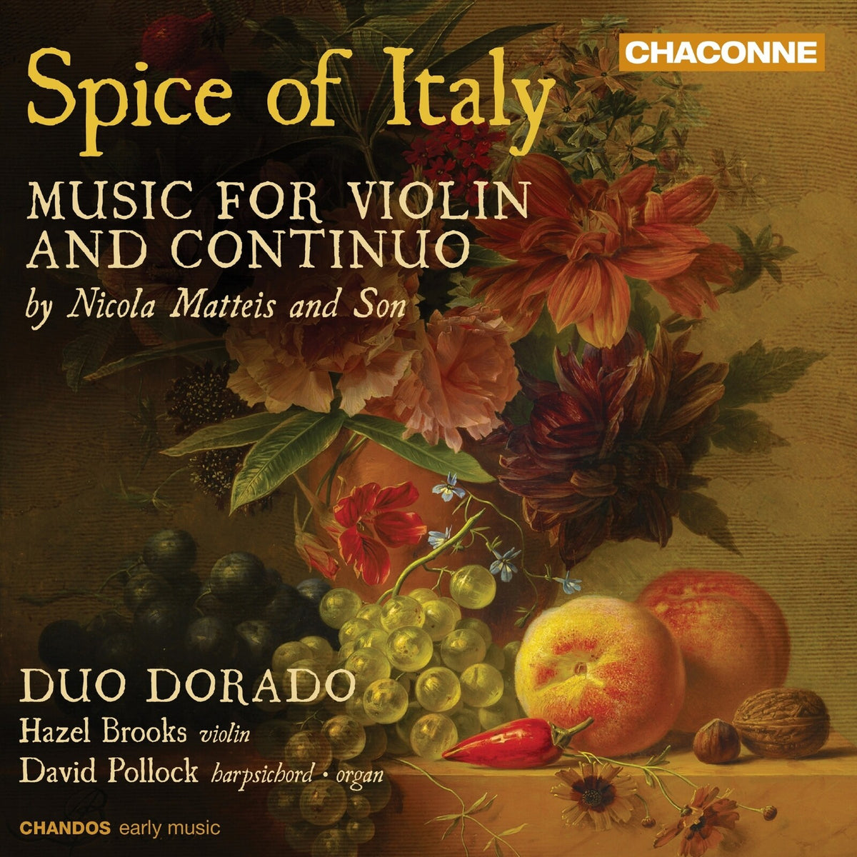 Duo Dorado - Spice of Italy - Music for Violin and Continuo by Nicola Matteis and Son - CHAN0831