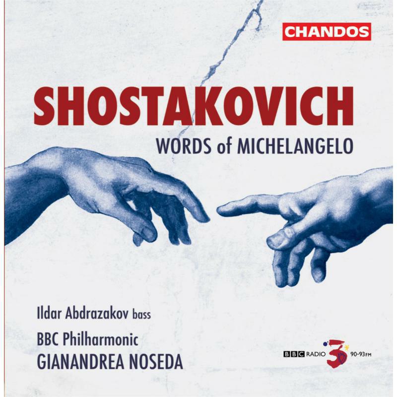 Bbc Philharmonic:Noseda - SHOSTAKOVICH: MICHELANGELO - CHAN10358