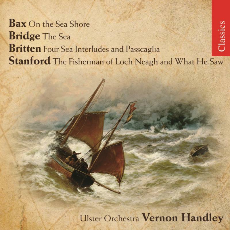 Ulster Orch:Handley - BAX, BRITTEN, BRIDGE, STANFORD - ORCHESTRAL WORKS - CHAN10426X