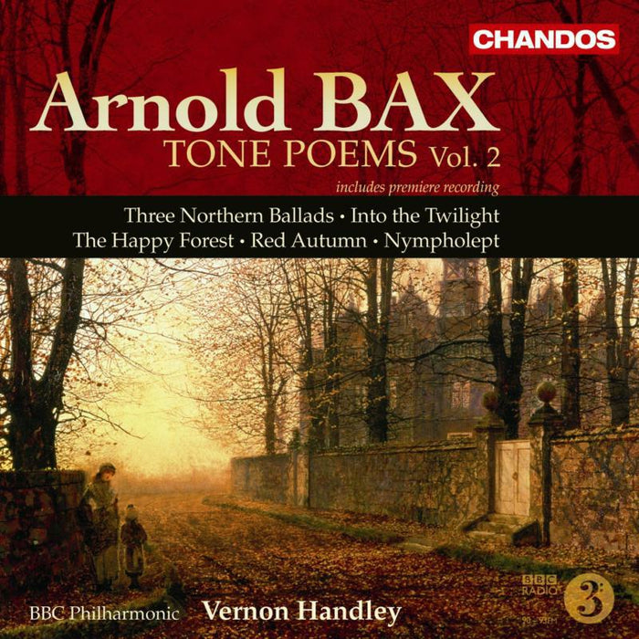 Bbc Philharmonic:Handley - BAX: Tone Poems, Vol. 2 - CHAN10446
