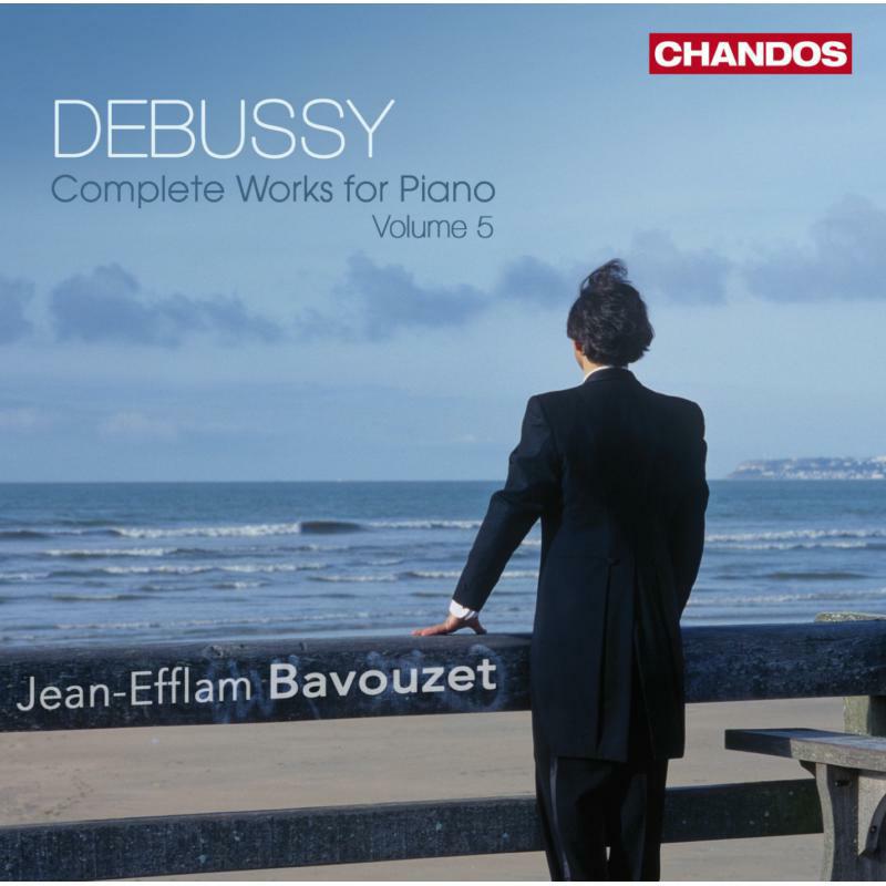Bavouzet - Debussy: Piano Works Vol.5 - CHAN10545