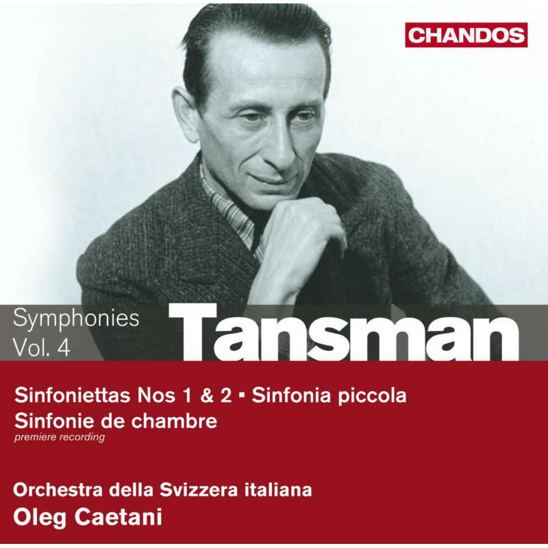 Radio Svizzera Di Lingua It - Tansman: Symphony Chamber Works 4 - CHAN10574
