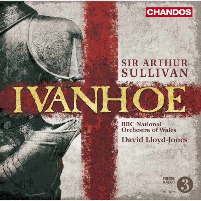 Soloists:Bbc Now:Lloyd-Jones - Sullivan: Ivanhoe - CHAN10578(3)