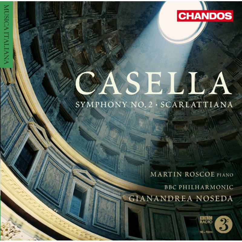 Roscoe:Bbc Po:Noseda - Casella: Symphony No.2 - CHAN10605