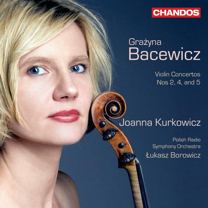 Bacewicz - Bacewicz: Violin Concerto Vol. 2 - CHAN10673