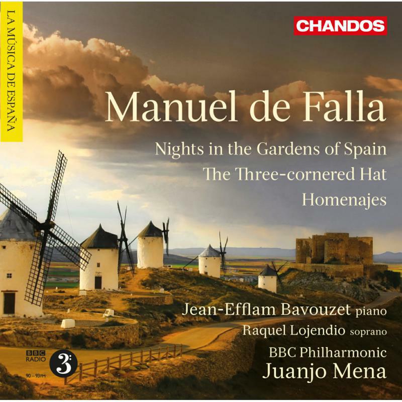 Bavouzet:Lojendio:Bbc Ph:Mena - Falla: Nights In The Gardens Of Spain - CHAN10694