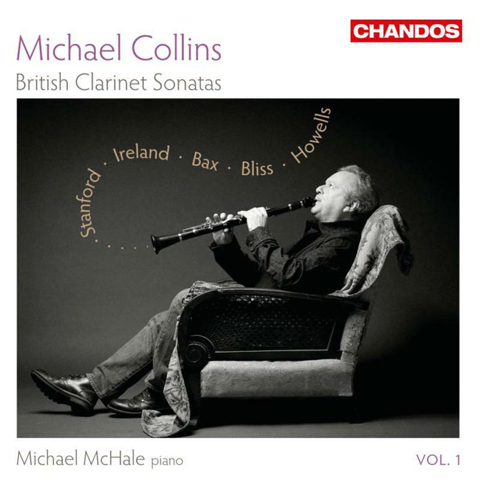 Michael Collins:Mchale - British Clarinet Sonatas Vol 1 - CHAN10704