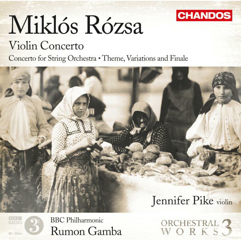 Jennifer Pike:Bbc Phil:Gamba - Rozsa: Violin Concerto - CHAN10738