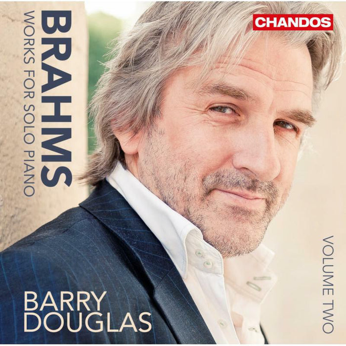 Douglas Barry - Brahms: Works For Solo Piano Vol.2 - CHAN10757