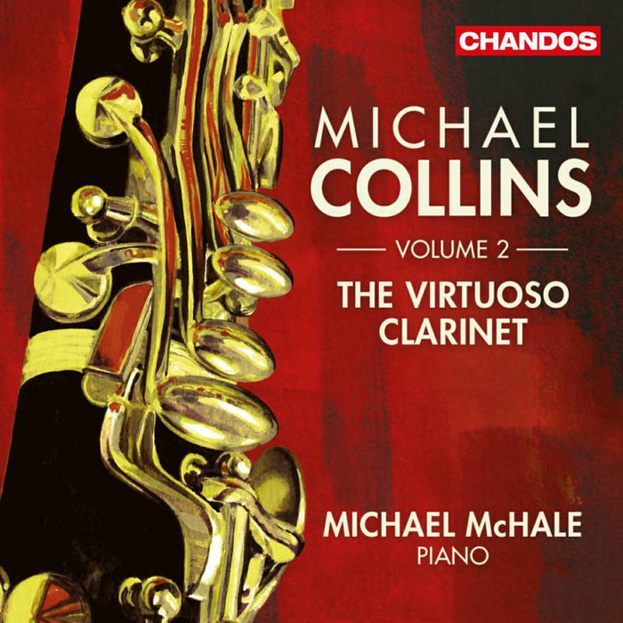 Collins:Mchale - The Virtuoso Clarinet Vol 2 - CHAN10804