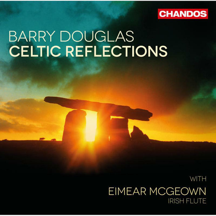 Barry Douglas:Eimear Mcgowan - Celtic Reflections - CHAN10821