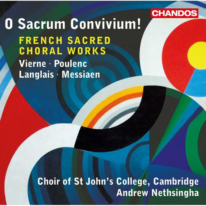 St Johns Choir/Nethsingha - O Sacrum Convivium - CHAN10842