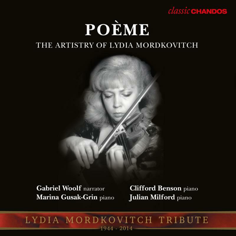 Lydia Mordkovitch - Poeme:Lydia Mordkovitch - CHAN10866X
