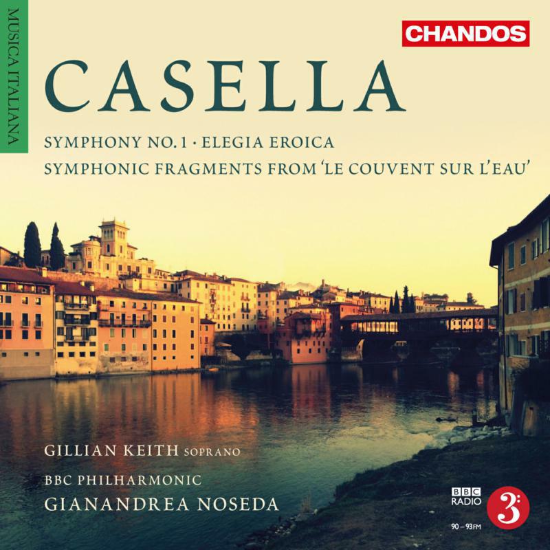 Keith/Bbc Philharmon/Noseda - Casella:Symphony No. 1 - CHAN10880