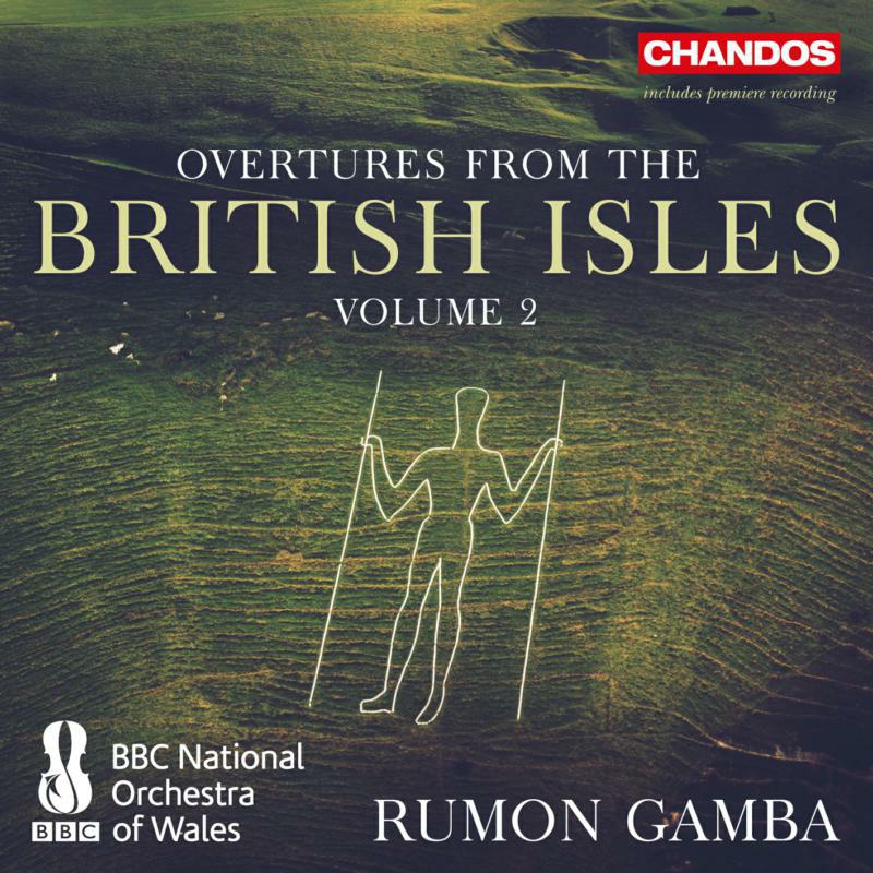 Bbc Now/Gamba - Overtures From The British Isles Vol. 2 - CHAN10898