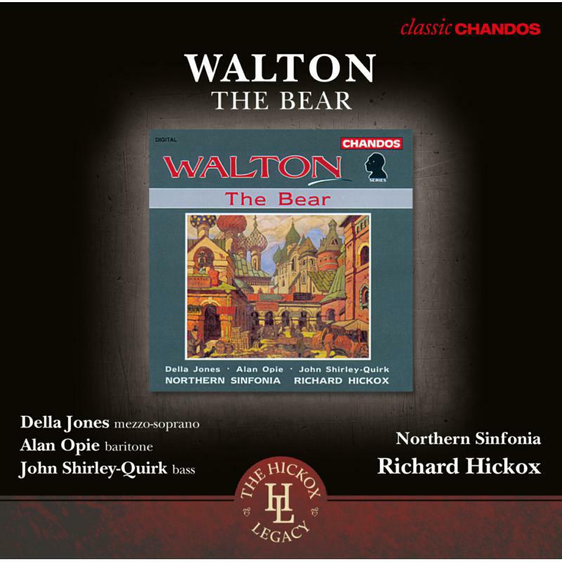 Northern Sinfonietta/Hickox - Sir William Walton: The Bear - CHAN10947X