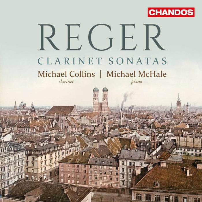 Collins/Mchale - Reger: Clarinet Sonatas - CHAN10970