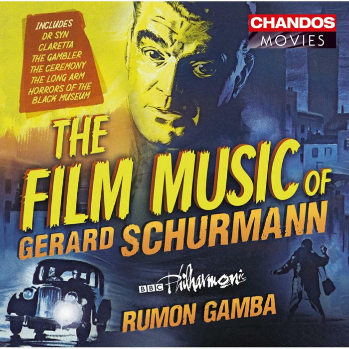 Bbc Phil/Rumon Gamba - The Film Music of Gerard Schurmann - CHAN10979