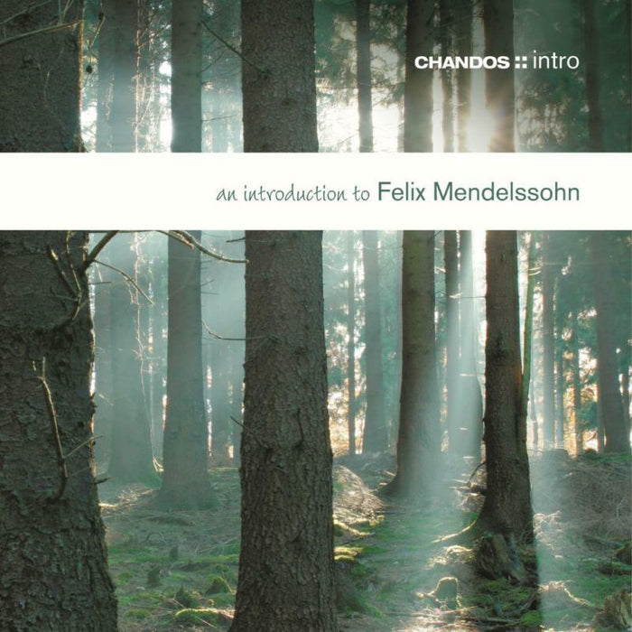 Rnso:Gibson - AN INTRODUCTION TO MENDELSSOHN - CHAN2025