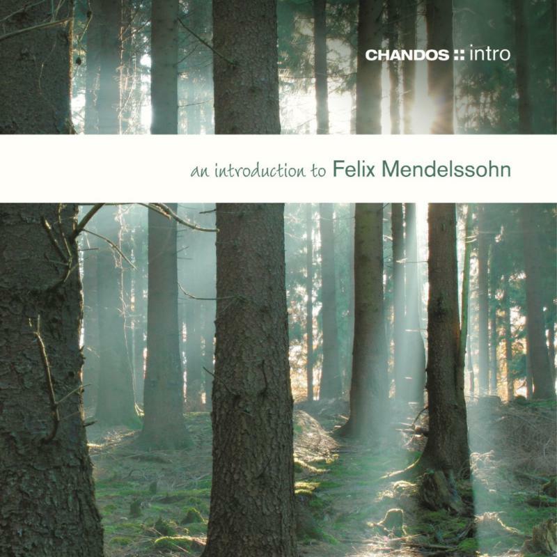 Rnso:Gibson - AN INTRODUCTION TO MENDELSSOHN - CHAN2025