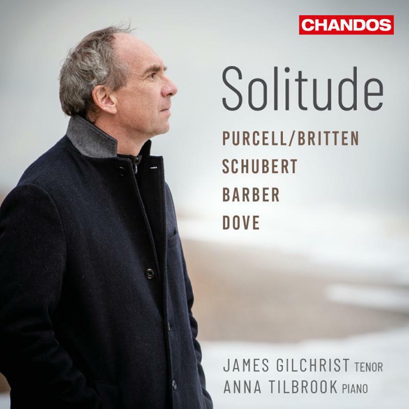 Gilchrist/Tilbrook - Solitude - CHAN20145