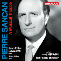 Jean-Efflam Bavouzet; Adam Walker; BBC Philharmonic; Yan Pascal Tortelier - Pierre Sancan - A Musical Tribute - CHAN20154