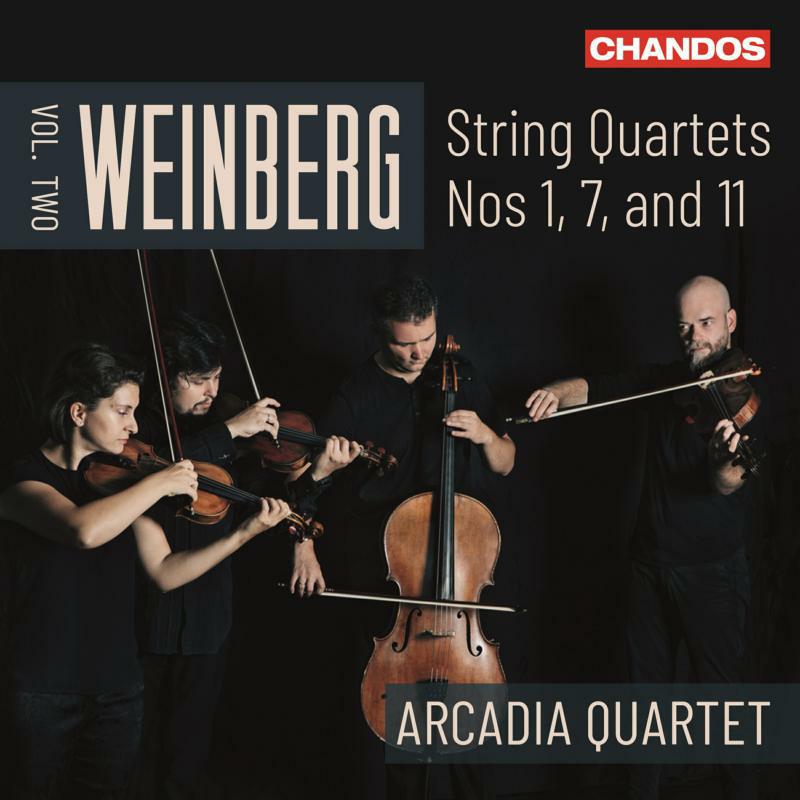 Arcadia Quartet - Mieczys?aw Weinberg: String Quartets Nos. 1, 7 & 11 (Vol. 2) - CHAN20174