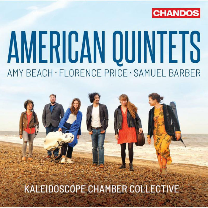 Kaleidoscope Chamber - American Quintets: Amy Beach, Florence Price, Samuel Barber - CHAN20224