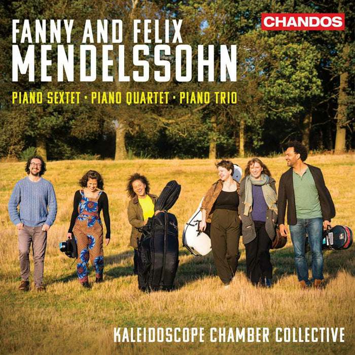 Kaleidoscope Cc - Fanny and Felix Mendelssohn: Piano Sextet; Piano Quartet; Piano Trio - CHAN20256