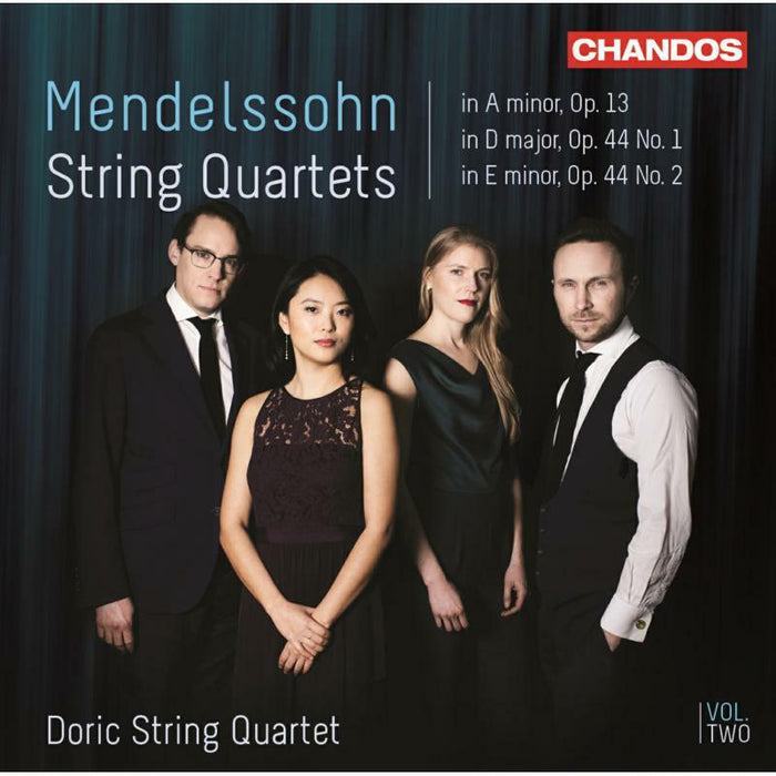 Doric String Quartet - Felix Mendelssohn: String Quartets, Vol. 2 - CHAN20257(2)