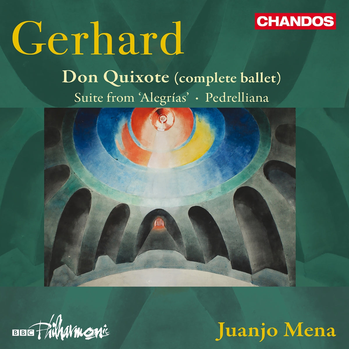 BBC Philharmonic; Juanjo Mena - Roberto Gerhard: Don Quixote (complete ballet); Suite from 'Alegrias'; Pedrelliana - CHAN20268