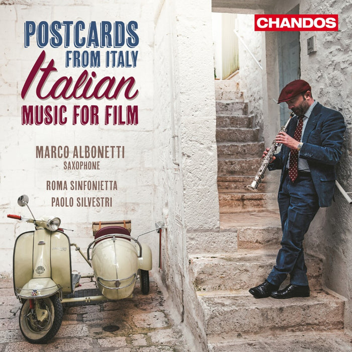 Marco Albonetti; Roma Sinfonietta; Paolo Silvestri - Postcards from Italy - Italian Music for Film - CHAN20291