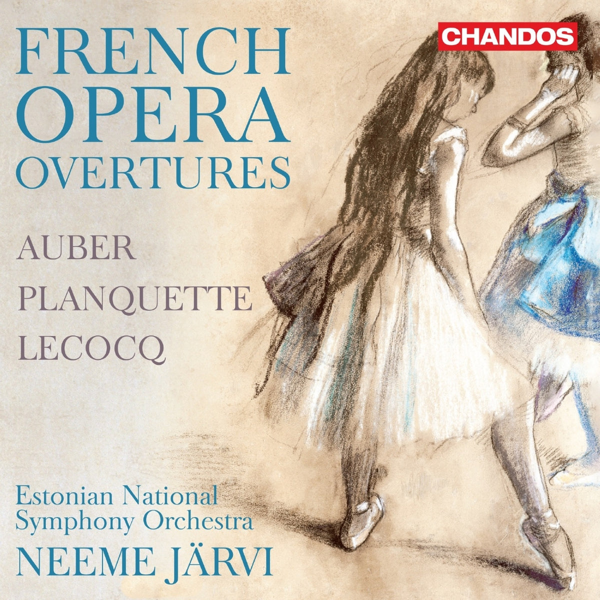 Estonian National Symphony Orchestra; Neeme Jarvi - French Opera Overtures by Auber, Planquette and Lecocq - CHAN20318