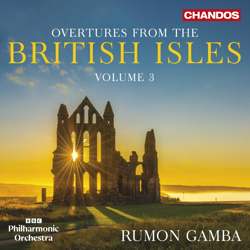 BBC Philharmonic Orchestra; Rumon Gamba - Overtures from the British Isles, Vol. 3 - CHAN20351