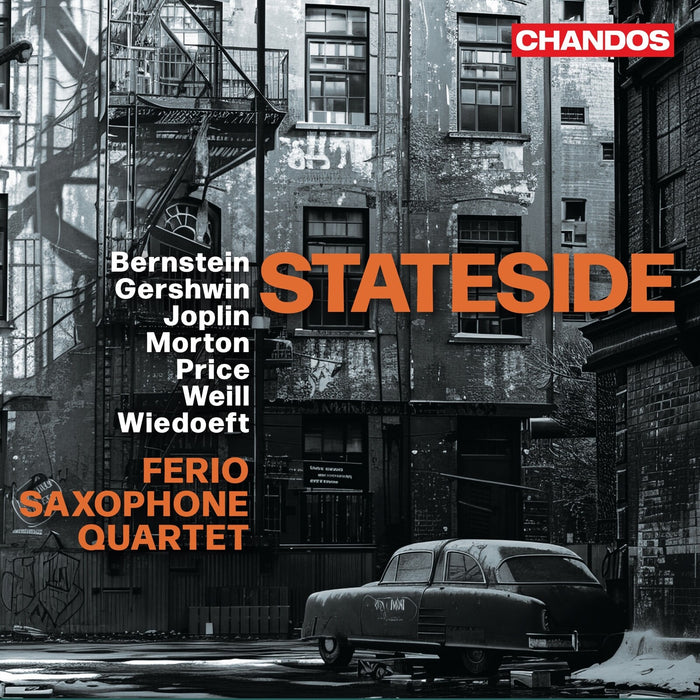 Ferio Saxophone Quartet - Stateside - CHAN20387