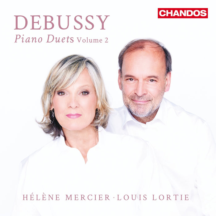 Helene Mercier; Lous Lortie - Claude Debussy: Piano Duets, Vol. 2 - CHAN20395