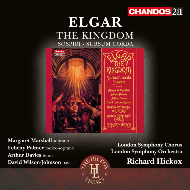 Lso/Hickox - Elgar:The Kingdom/Sospiri - CHAN241-54
