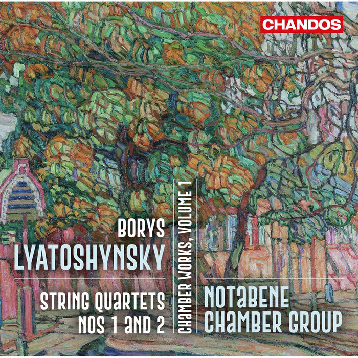 NotaBene Chamber Group - Boris Lyatoshynsky: Chamber Works, Vol. 1 - CHAN20475