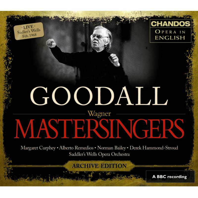 Sadlers Wells Orch:Goodall - WAGNER RICHARD - MASTERSINGERS OF NUREMBERG - CHAN3148(4)