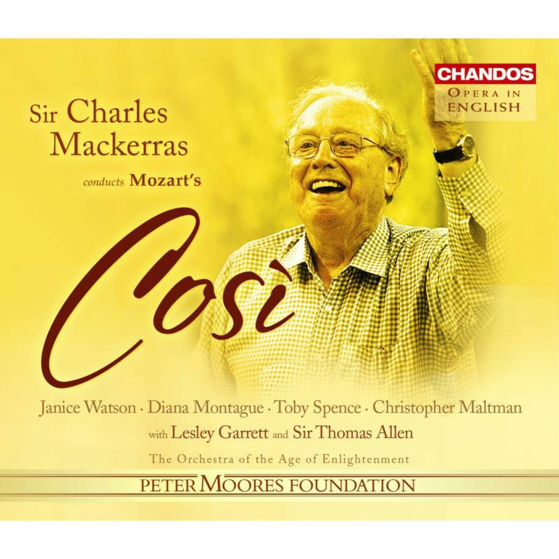 Watson:Garrett:Oae:Mackerras - MOZART, W.A.: Cosi fan tutte - CHAN3152(3)