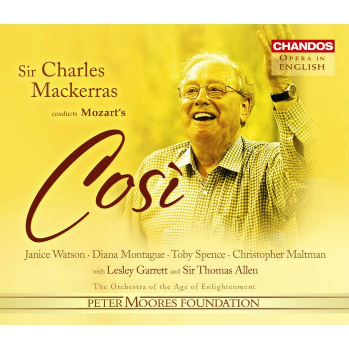 Watson:Garrett:Oae:Mackerras - MOZART, W.A.: Cosi fan tutte - CHAN3152(3)
