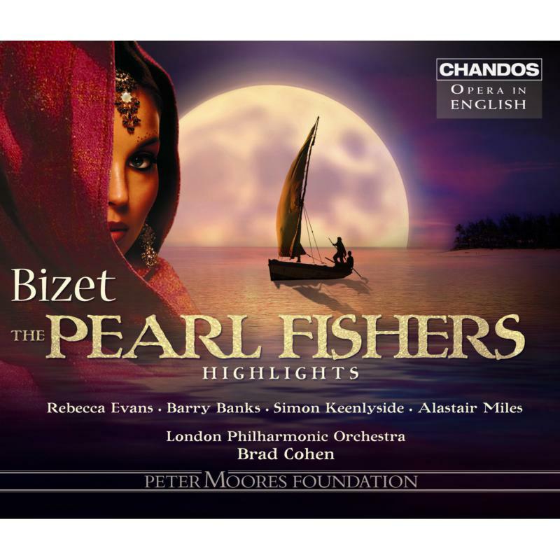 Soloists:Lpo:Cohen - Bizet: The Pearl Fishers - CHAN3156