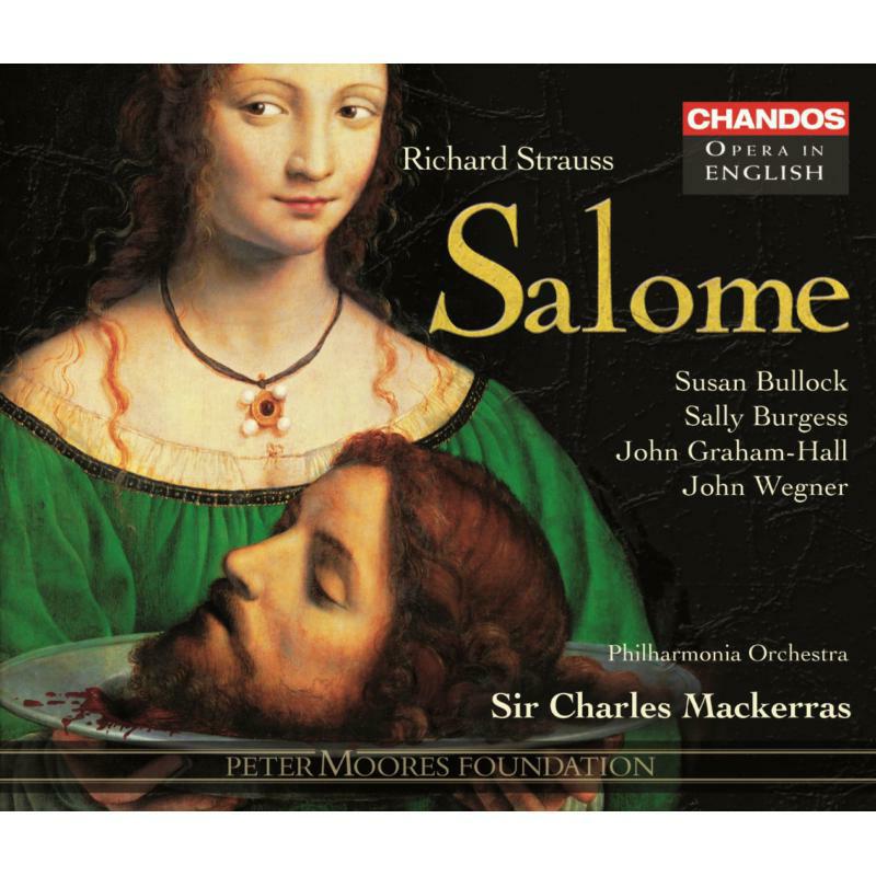 Bullock:Philharmonia:Mackerras - STRAUSS, R.: Salome - CHAN3157(2)